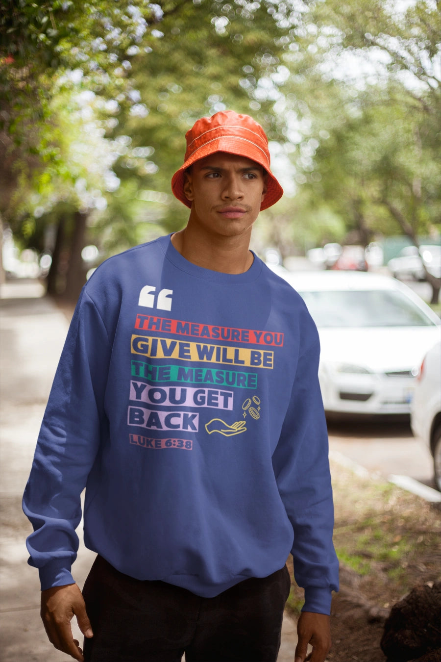 “Give, Get, Grow Sweatshirt” – Luke 6:38