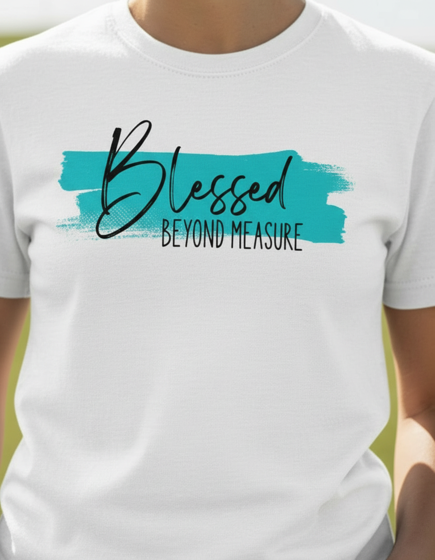 Blessed Beyond Measure Woman's Tee