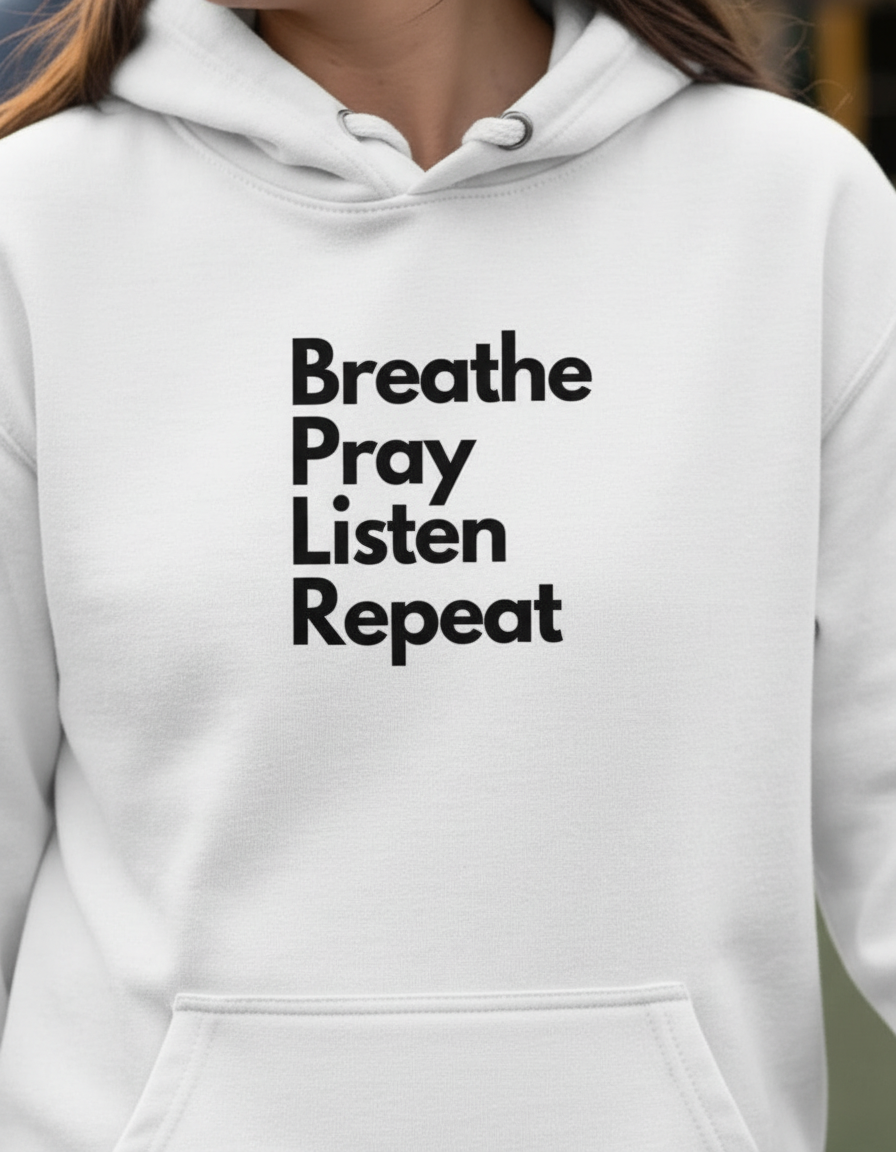 Sacred Rhythm Hoodie – Breathe. Pray. Listen. Repeat